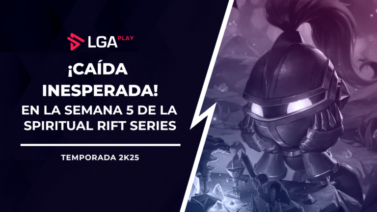 Spiritual Rift Series 2K25 – Resumen Semana 5